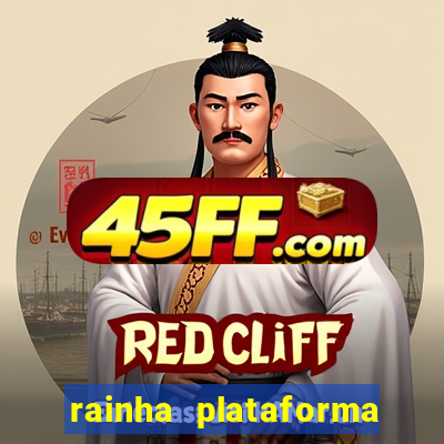 rainha plataforma de jogos